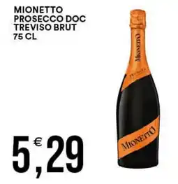 Vantaggio Cash&Carry Mionetto Prosecco Doc Treviso Brut offerta
