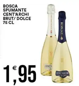 Vantaggio Cash&Carry Bosca spumante cent'archi offerta