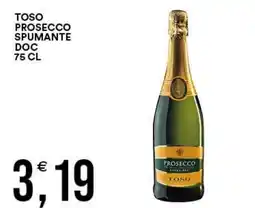 Vantaggio Cash&Carry Toso Prosecco Spumante offerta