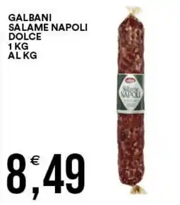 Vantaggio Cash&Carry Galbani Salame Napoli Dolce offerta