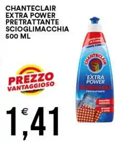 Vantaggio Cash&Carry Chanteclair pretrattante scioglimacchia offerta