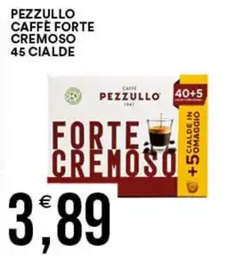 Vantaggio Cash&Carry Caffè Pezzullo Forte Cremoso offerta