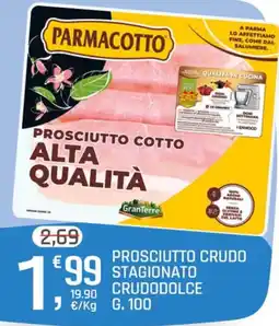 A&O Prosciutto crudo stagionato crudodolce offerta