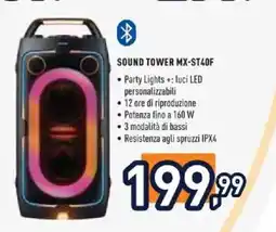Unieuro Sound Tower MX-ST40F offerta