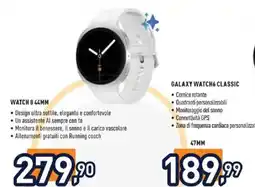 Unieuro Galaxy Watch6 Classic offerta