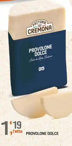 A&O Provolone dolce Fattorie Cremona offerta