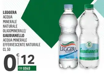 Tutto Risparmio Cash&Carry Leggera acqua minerale naturale oligominerale/ gaudianello acqua minerale effervescente naturale offerta