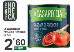 Tutto Risparmio Cash&Carry La Casareccia passata di pomodoro offerta