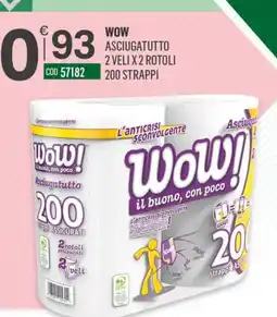 Tutto Risparmio Cash&Carry Wow! Asciugatutto offerta