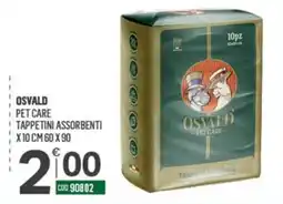 Tutto Risparmio Cash&Carry Oswald pet care tappetini assorbenti offerta