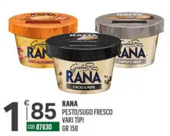 Tutto Risparmio Cash&Carry Rana pesto/sugo fresco offerta