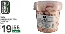 Tutto Risparmio Cash&Carry Insalata di mare Di Dio offerta