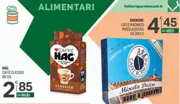 Tutto Risparmio Cash&Carry Caffè Hag classico offerta