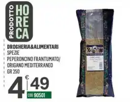 Tutto Risparmio Cash&Carry Peperoncino frantumato/Origano mediterraneo offerta