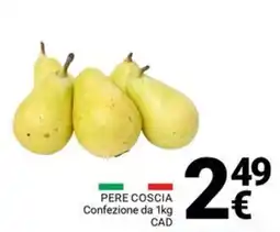 Supermercati Gulliver Pere Coscia offerta