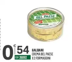 Tutto Risparmio Cash&Carry Galbani Crema Bel Paese offerta