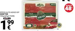 Supermercati Gulliver Speck Alto Adige IGP Senfter offerta
