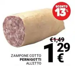 Supermercati Gulliver Zampone cotto Pernigotti offerta