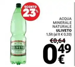 Supermercati Gulliver Acqua minerale naturale Uliveto offerta