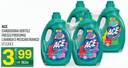 Tutto Risparmio Cash&Carry Ace candeggina gentile fresco profumo offerta