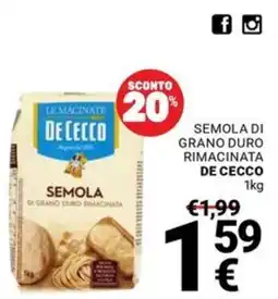 Supermercati Gulliver Semola di grano duro rimacinata De Cecco offerta