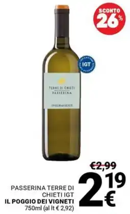Supermercati Gulliver Passerina Terre di Chieti IGT Il Poggio dei Vigneti offerta