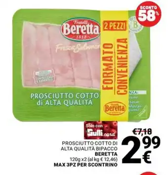 Supermercati Gulliver Prosciutto cotto di alta qualità Beretta offerta