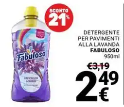 Supermercati Gulliver Detergente per pavimenti alla lavanda Fabuloso offerta
