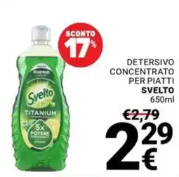 Supermercati Gulliver Detersivo concentrato per piatti Svelto offerta