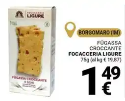 Supermercati Gulliver Fugassa croccante Focacceria Ligure offerta