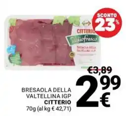 Supermercati Gulliver Bresaola della Valtellina IGP Citterio offerta