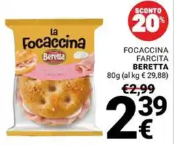 Supermercati Gulliver Focaccina Beretta offerta