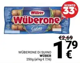Supermercati Gulliver Wüberone di suino Wüber offerta
