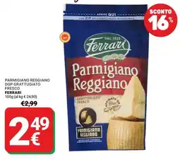 Supermercati Gulliver Parmigiano Reggiano Ferrari offerta