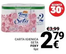 Supermercati Gulliver Carta igienica seta Foxy offerta