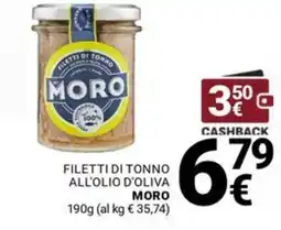 Supermercati Gulliver Filetti di tonno all'olio d'oliva Moro offerta