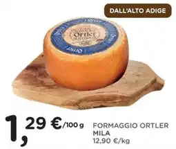 Orvea Formaggio Ortler Mila offerta