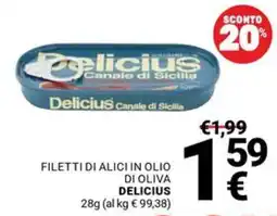 Supermercati Gulliver Filetti di alici in olio di oliva Delicius offerta