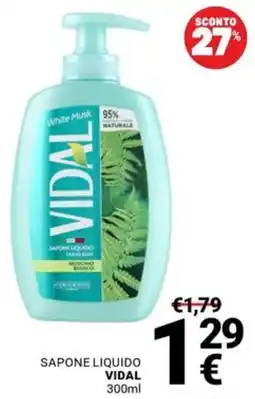 Supermercati Gulliver Sapone liquido Vidal offerta