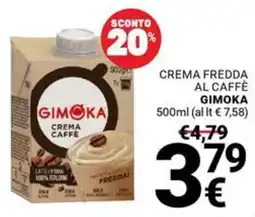 Supermercati Gulliver Crema fredda al caffè Gimoka offerta