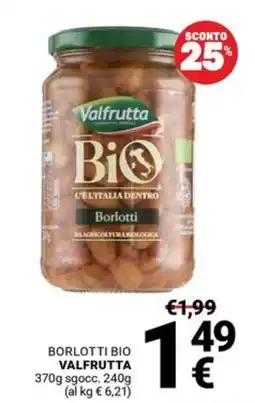 Supermercati Gulliver Borlotti bio Valfrutta offerta