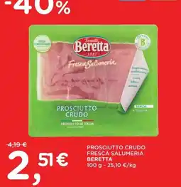 Orvea Prosciutto Crudo Fresca Salumeria Beretta offerta