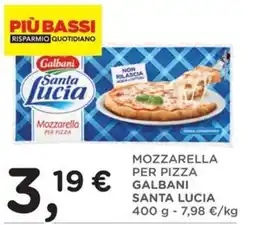 Orvea Mozzarella per pizza Galbani Santa Lucia offerta