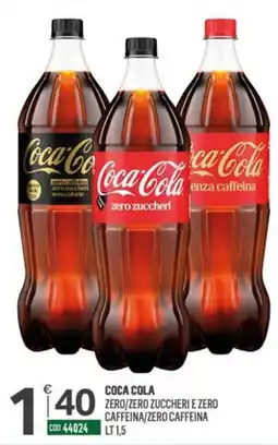 Tutto Risparmio Cash&Carry Coca Cola zero/zuccheri e zero caffeina offerta