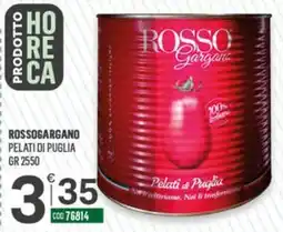 Tutto Risparmio Cash&Carry Rosso Gargano pelati di Puglia offerta