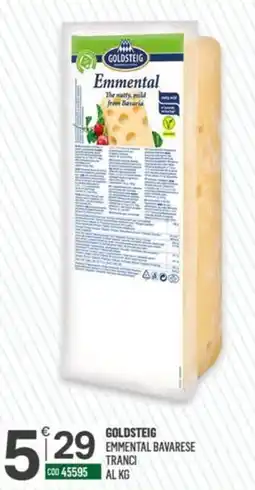 Tutto Risparmio Cash&Carry Goldsteig Emmental Bavarese offerta