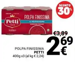 Supermercati Gulliver Polpa finissima Petti offerta