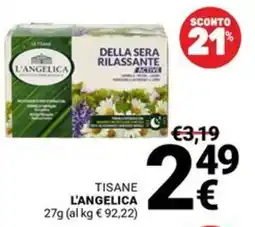 Supermercati Gulliver Tisane L'Angelica Della Sera Rilassante offerta