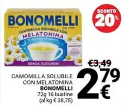 Supermercati Gulliver Camomilla solubile con melatonina Bonomelli offerta