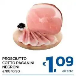 Ok Market Prosciutto cotto Paganini Negroni offerta
